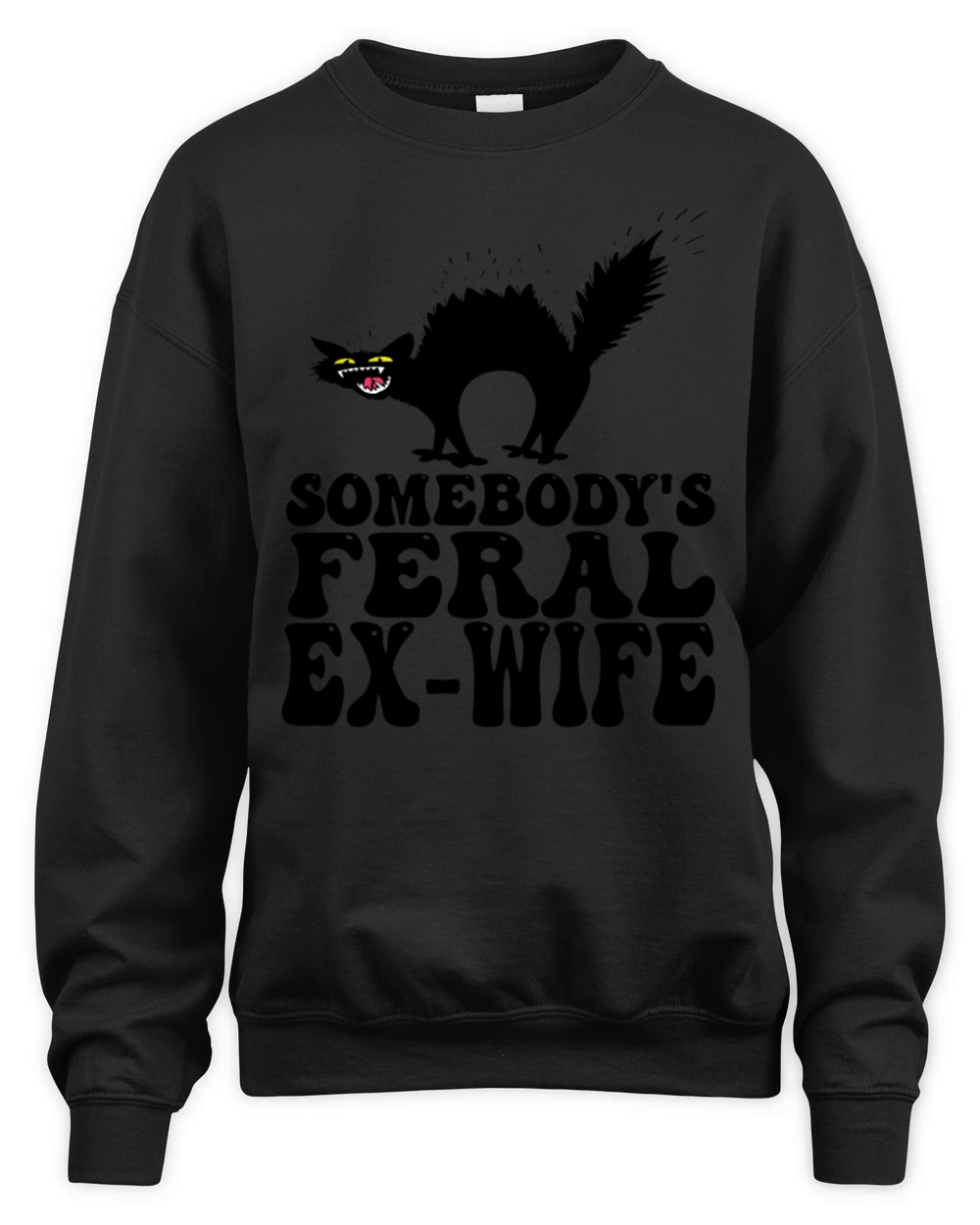 somebodys feral ex-wife Unisex Premium Crewneck Sweatshirt