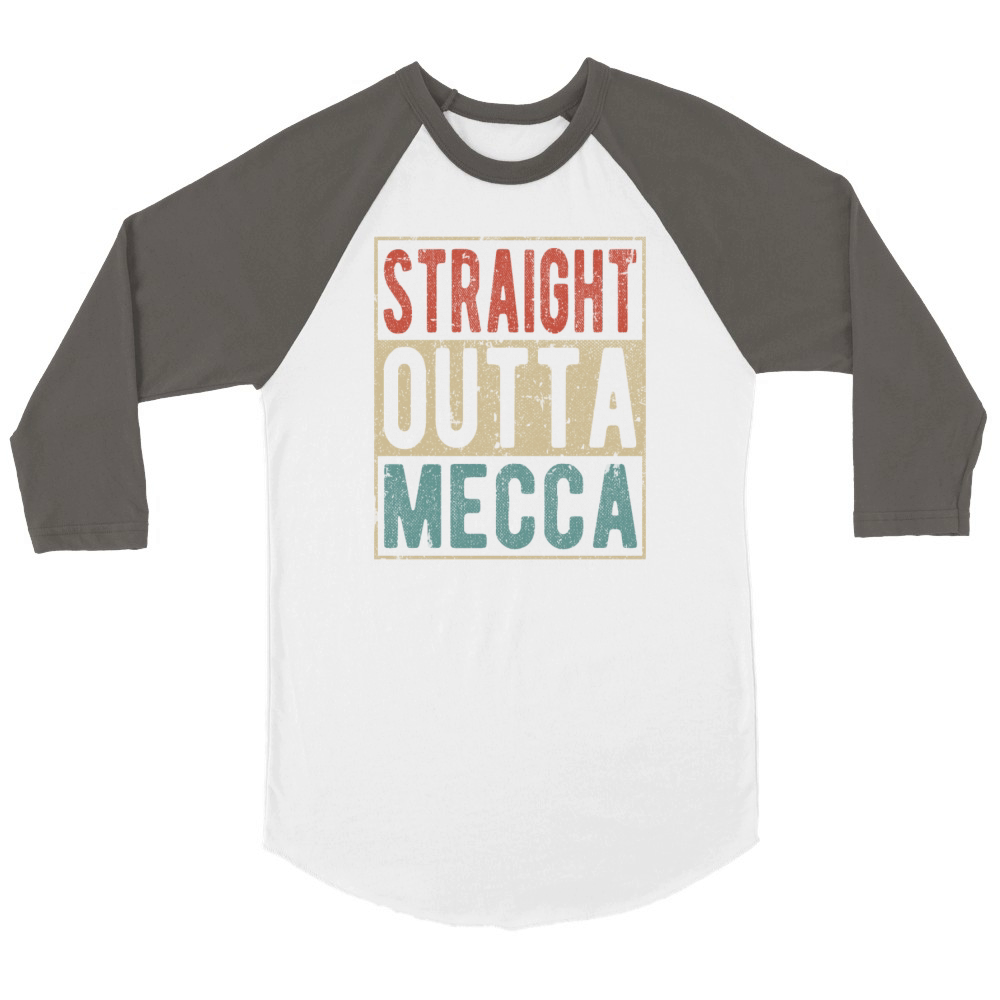 Straight outta Mecca Unisex ¾ sleeve Raglan T-shirt