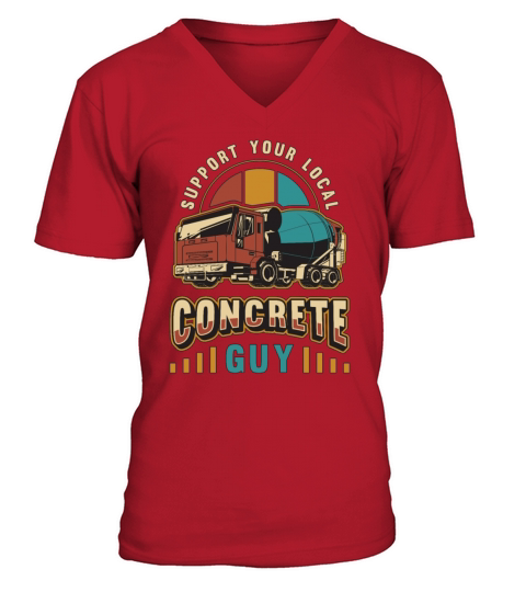 Concrete Finisher Support Your Local Retro Mason V-Neck T-shirt