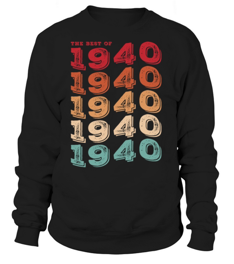 Vintage 1940 Gifts Legend for 83 Years Old - 83rd Sweatshirt Unisex
