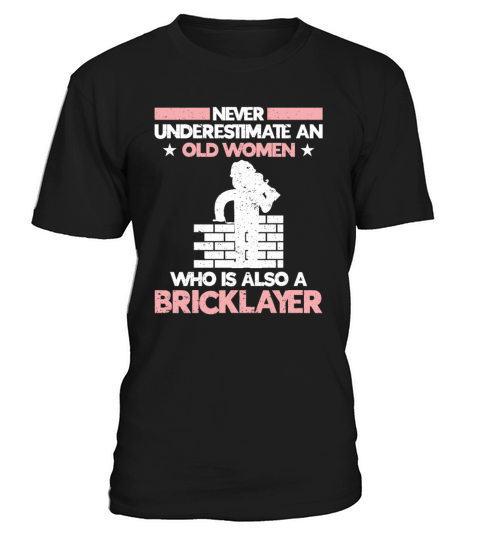 Bricklayer Gift Masonry Quote Mason T-Shirt Unisex