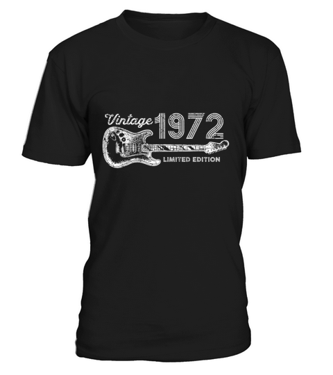 Guitar Lover 50 Year Old Gifts Vintage 1972 Limite T-Shirt Unisex
