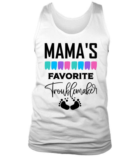 Mamas favorite troublemarker Tank Top Unisex
