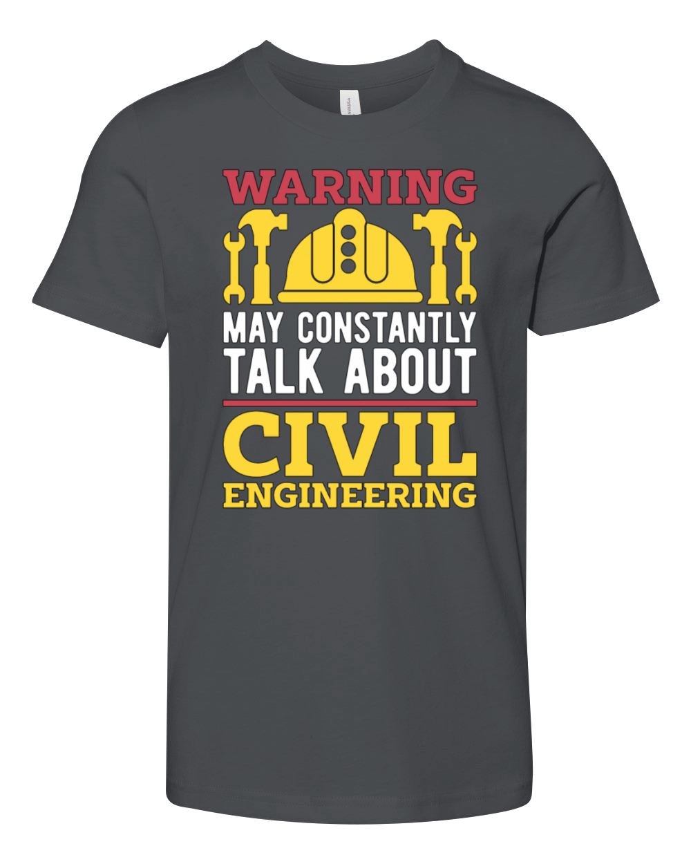 Civil Engineer Warning May Constantly Contractor Youth Unisex Jersey Tee
