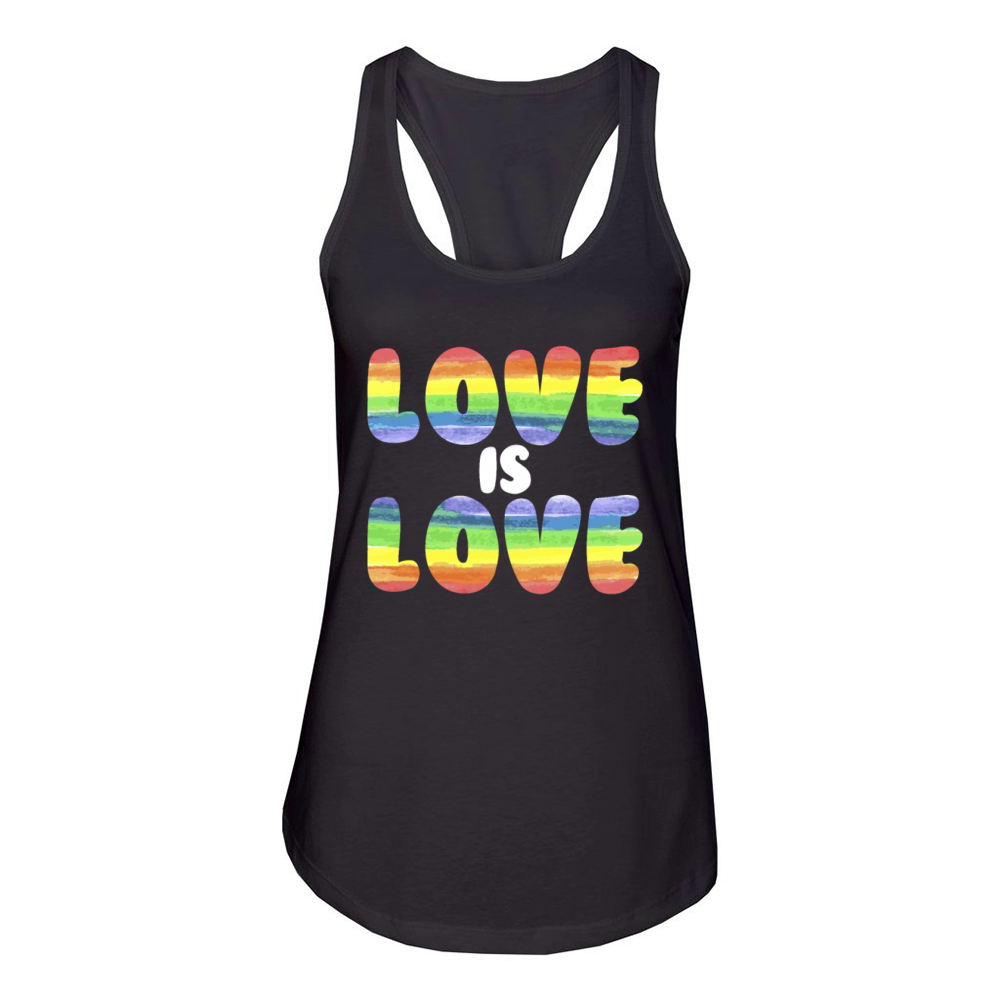 Love Is Love Rainbow LGBTQ Gay Pride Love Is Lovel Women's Racerback Tank