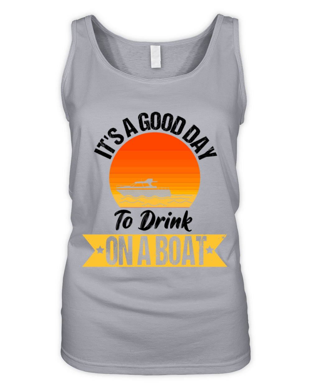 Its a Good Day To Drink On A Boat 4th of July Organic Women's Tank Top