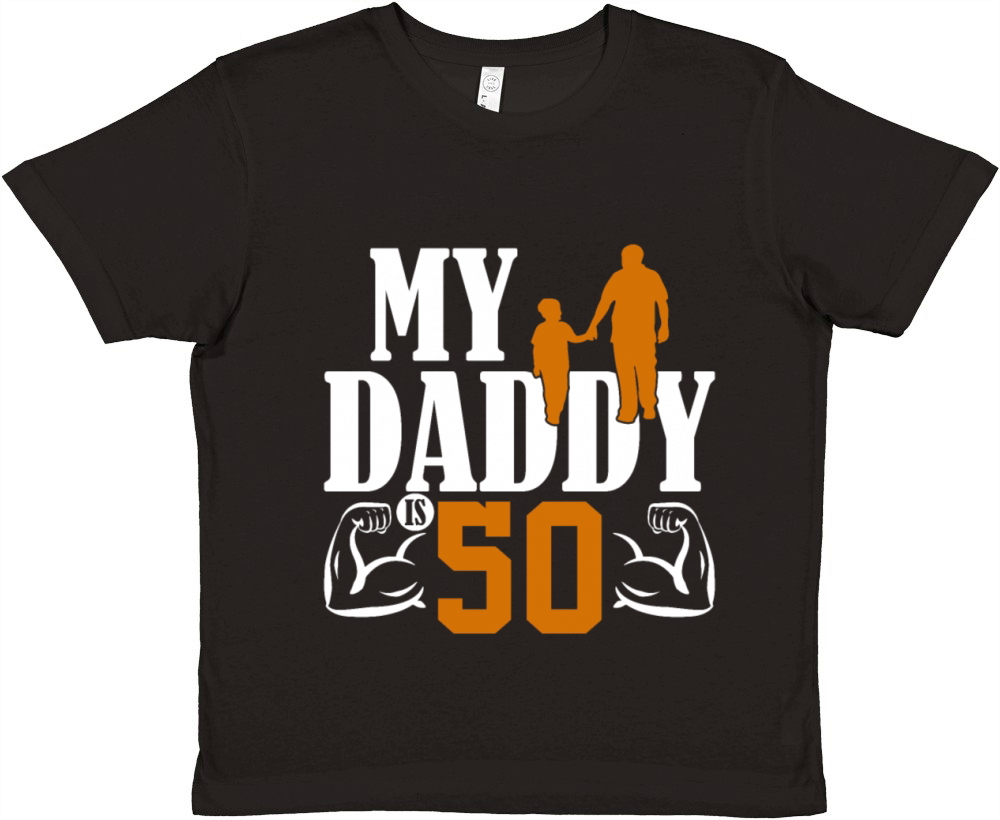 My Daddy Is 50 Years Dad 50th Birthday Fathers Day Premium Kids Crewneck T-shirt
