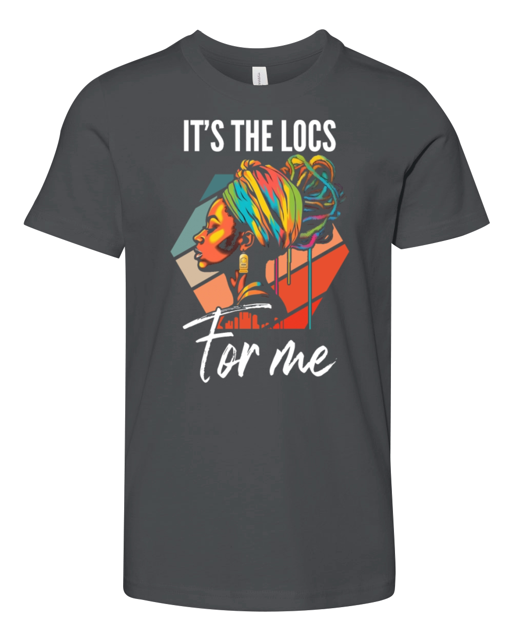 Its the Locs For Me - Afro Hair Black American Youth Unisex Jersey Tee