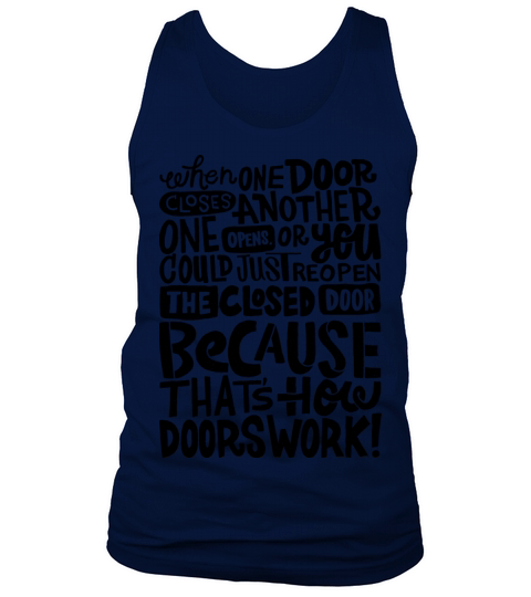 That s How Doors Work Tank Top Unisex
