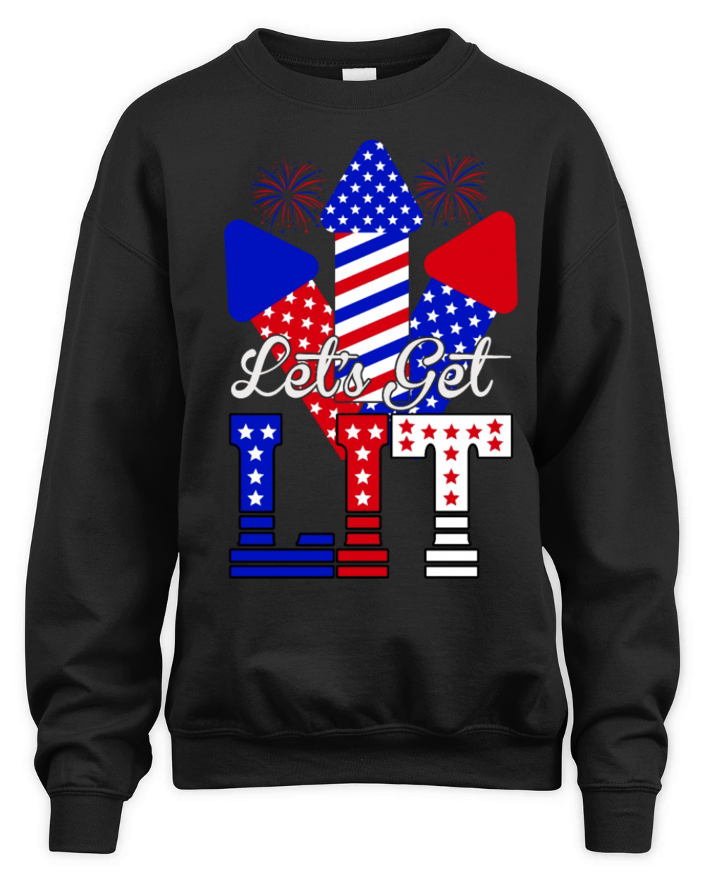 Lets Get Lit 4th Of July Independence Day T-shirt Unisex Premium Crewneck Sweatshirt