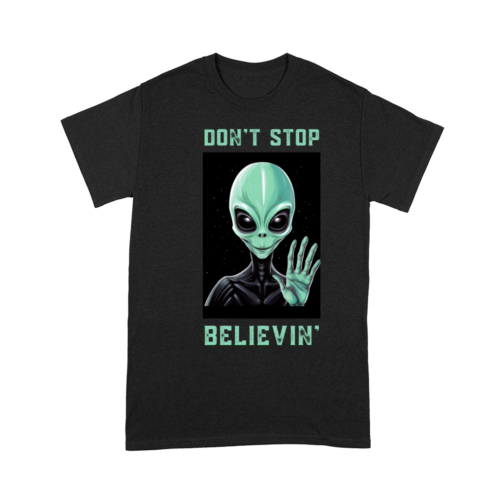 Dont stop believin Comfort T-shirt