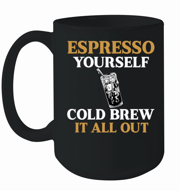 Funny Cold Brew Lover Quote Ceramic Mug