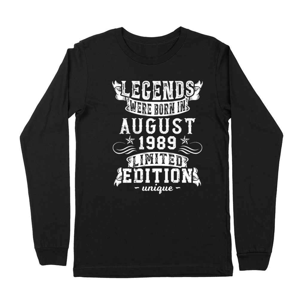 Birthday August 1989 Year Limited Edition Vintage Premium Long Sleeve