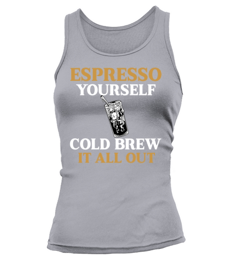 Funny Cold Brew Lover Quote Tank top Woman