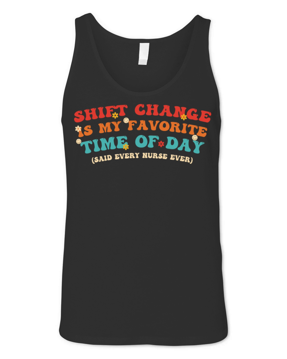 Shift Change Is My Favorite Time Of Day Unisex Jersey Tank