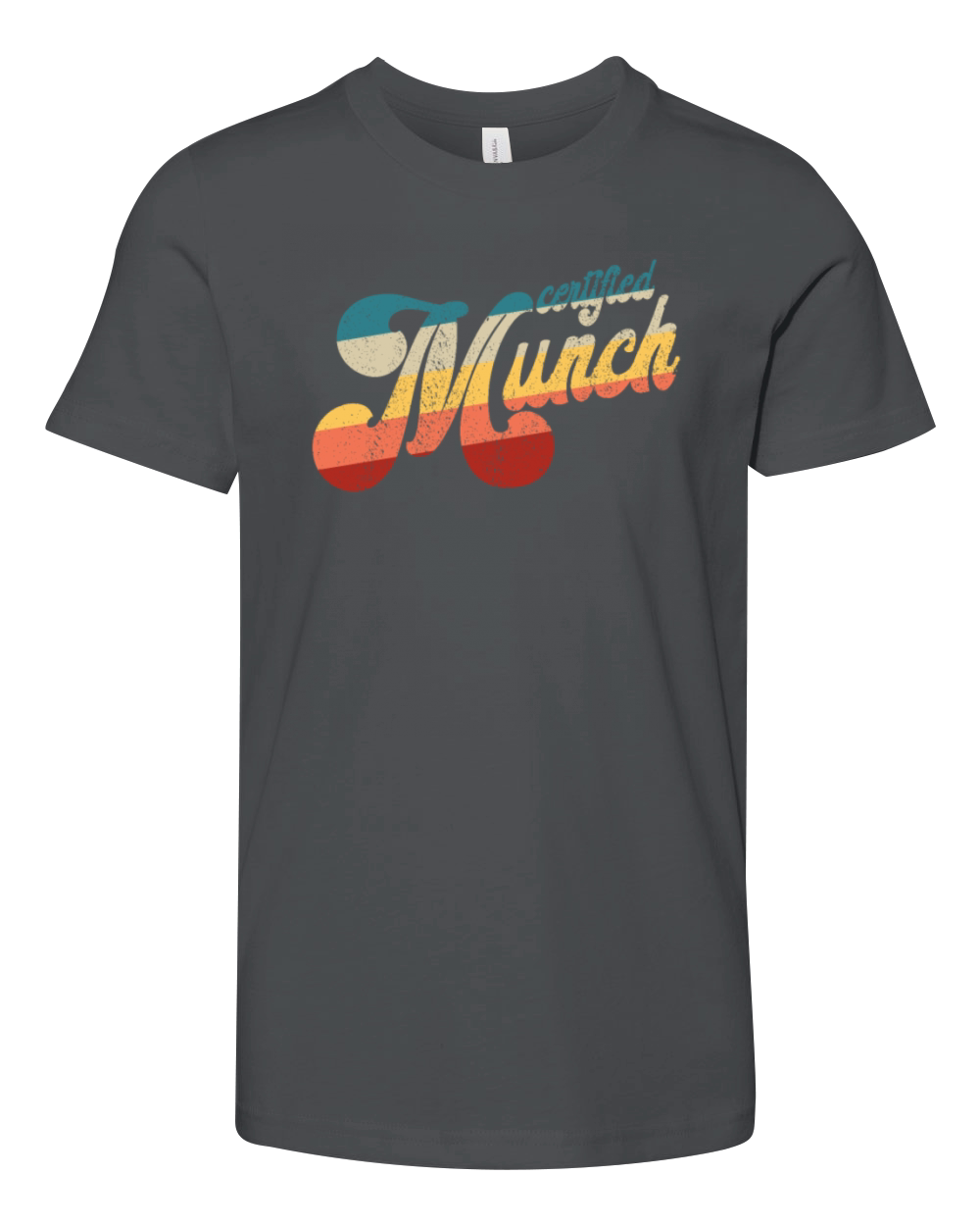 Certified Munch Retro Adult Humor Certified Munch Youth Unisex Jersey Tee