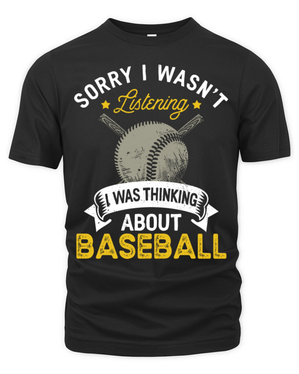 Sorry I Wasn t Listening I Was Thinking About Organic Unisex T-shirt