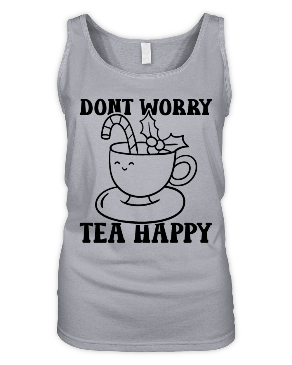 Dont worry tea happy Organic Women's Tank Top