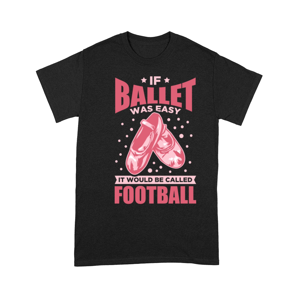 Ballet Quote Comfort T-shirt