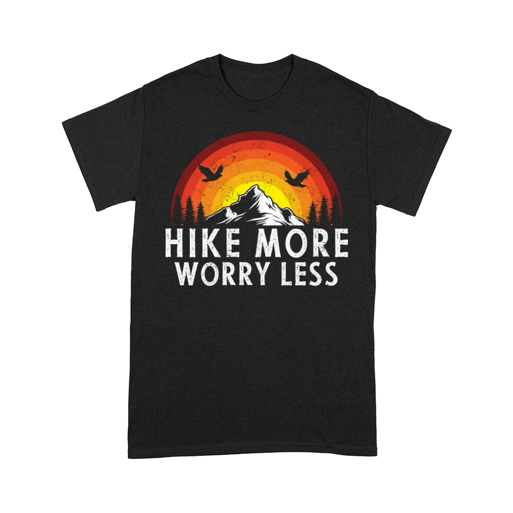 Hike More Worry Less Comfort T-shirt