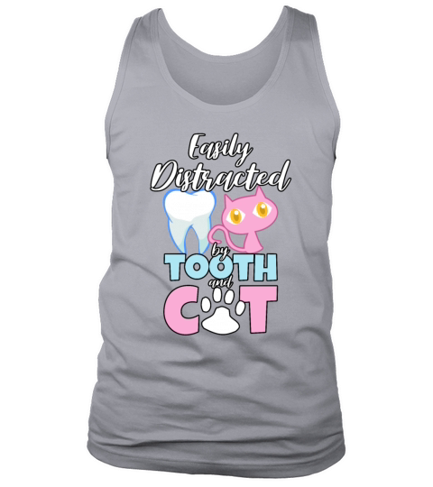 Easily Distracted By Tooth And C at Tank Top Unisex