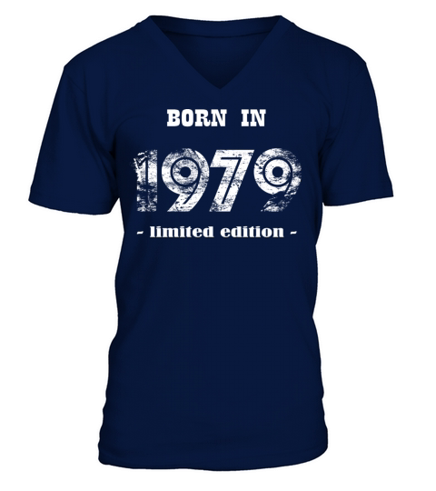 Born in 1979 - limited edition V-Neck T-shirt