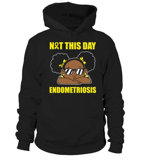 Not This Day Endometriosis Recovery Surgery Hoodie Unisex