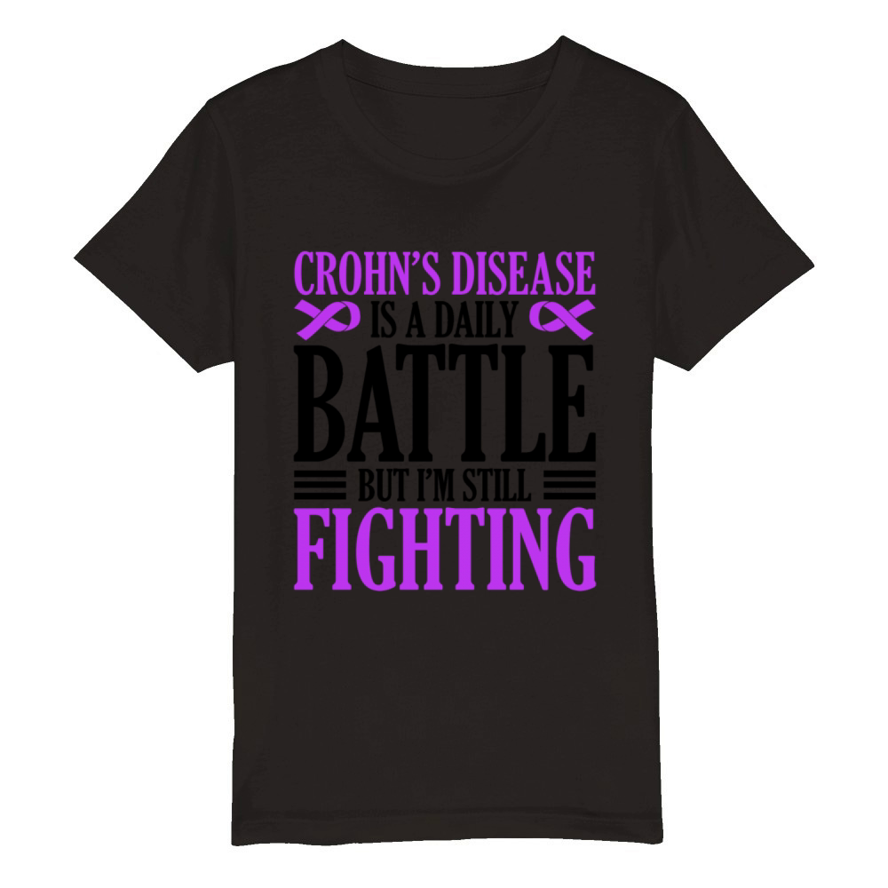 Crohns Disease Is A Daily Battle Stomach Ulcer Organic Kids Crewneck T-shirt