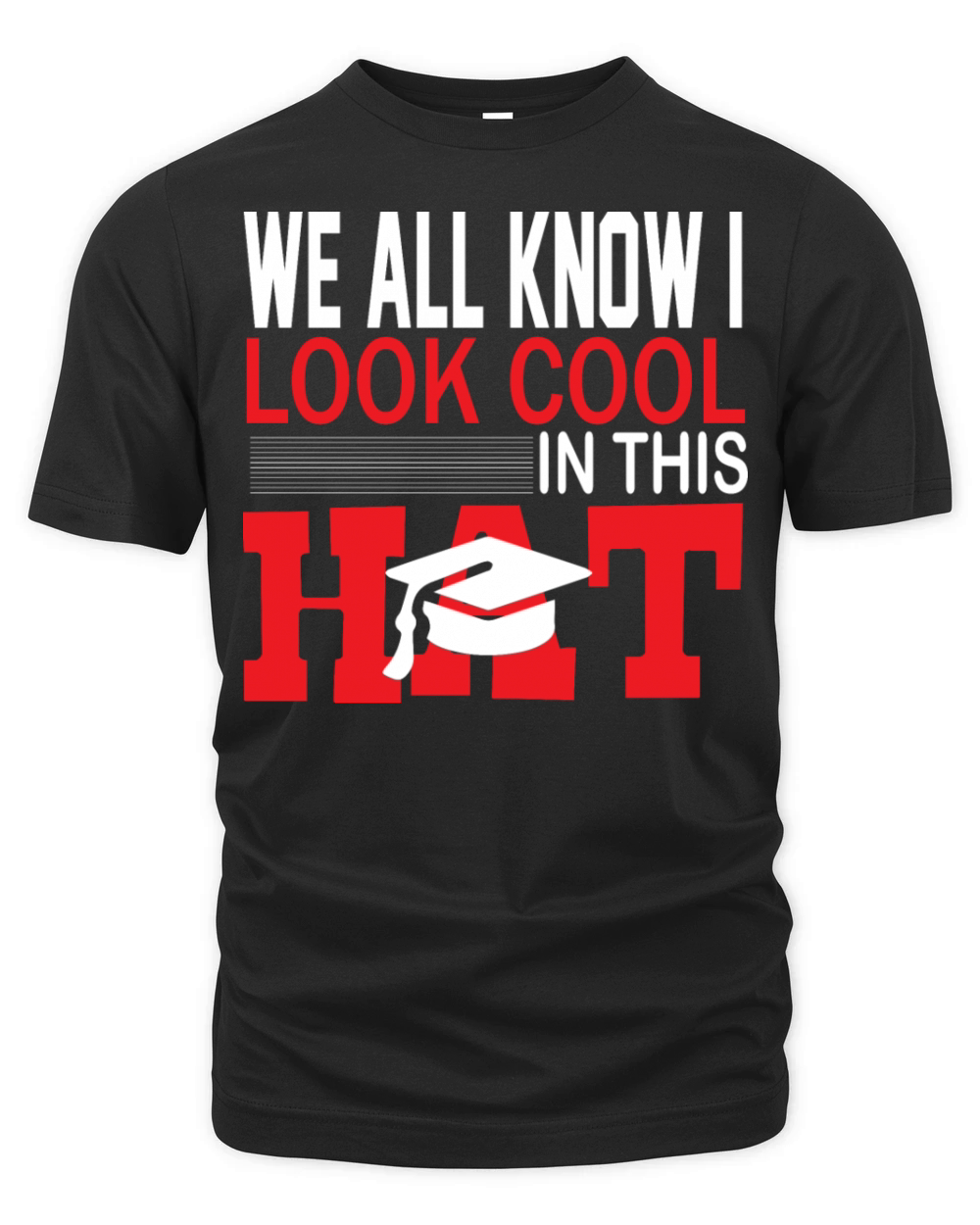 We all know i look cool in this hat Organic Unisex T-shirt