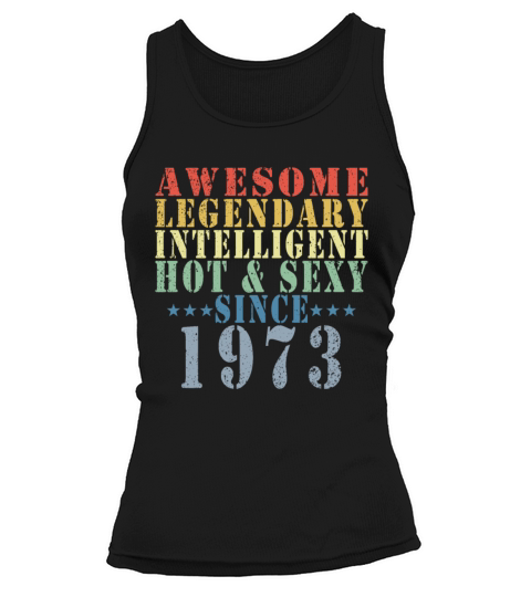 50th Birthday Man June Vintage 1973 Awesome Tank top Woman