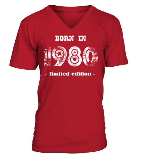 BORN IN 1980 - limited edition V-Neck T-shirt