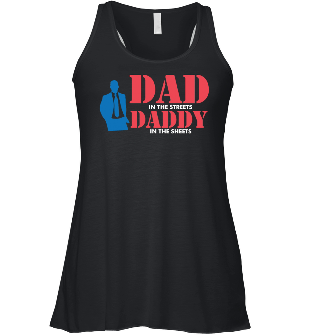 Dad In The Streets Dad In The Sheets Dad Jokes Women's Flowy Tank Top