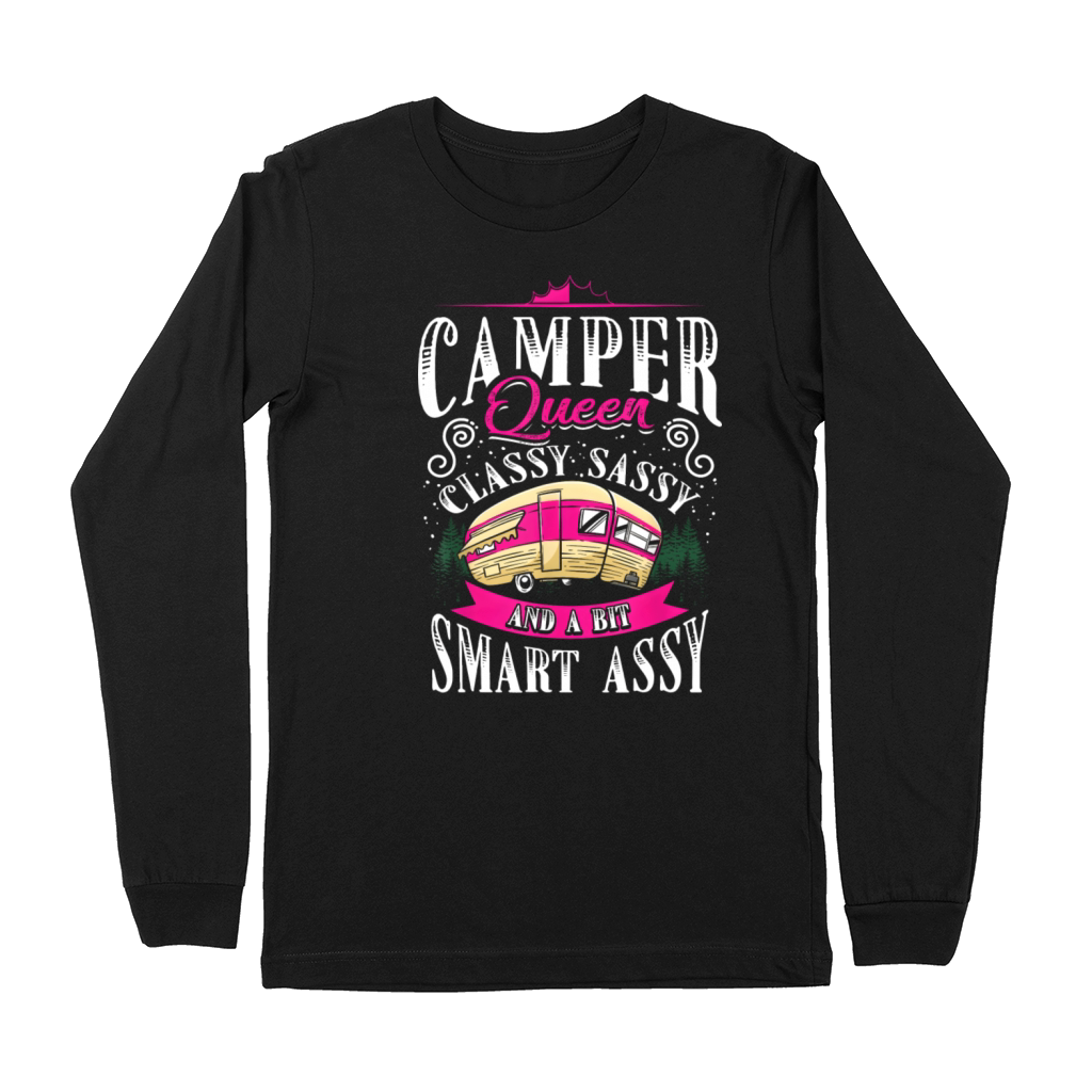 Camper Queen Classy Sassy And A Bit Smart Assy Premium Long Sleeve