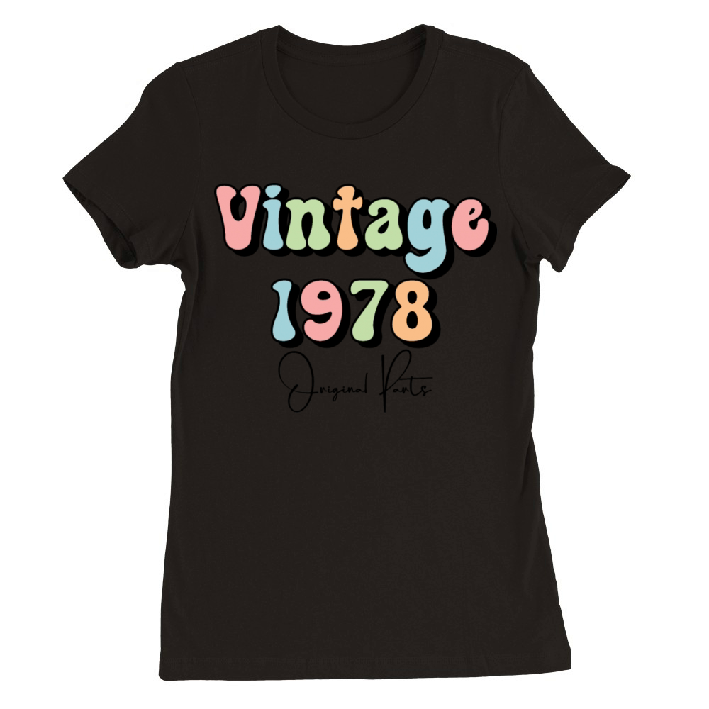 Vintage 1978 Premium Womens Crewneck T-shirt