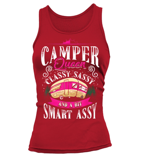 Camper Queen Classy Sassy And A Bit Smart Assy Tank top Woman