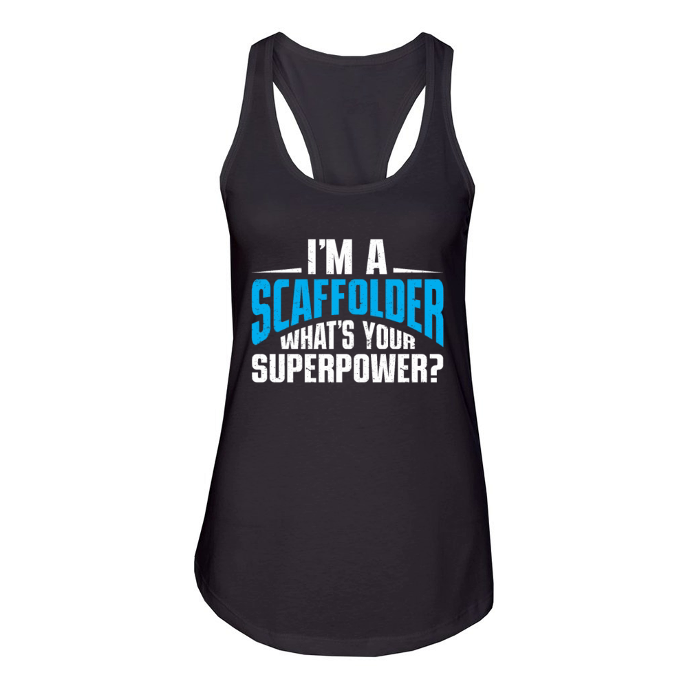 Scaffolder Gift Craftsman Job Scaffolder Women's Racerback Tank