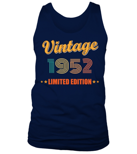 Vintage 1952 Limited Edition Birthday Idea Tank Top Unisex