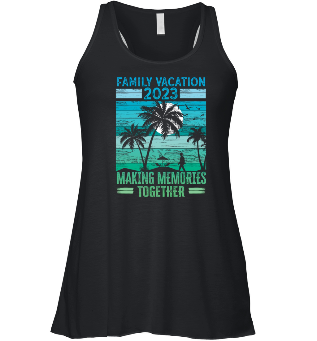 Summer Family Vacation Making Memories Women's Flowy Tank Top