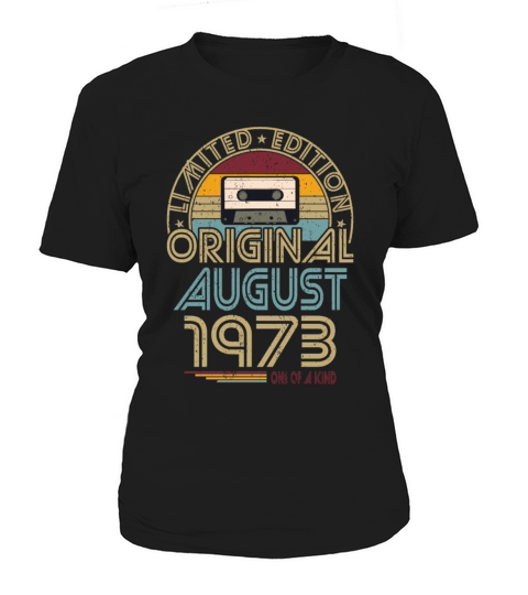 50th birthday august 1973 original 1973 Women's T-Shirt