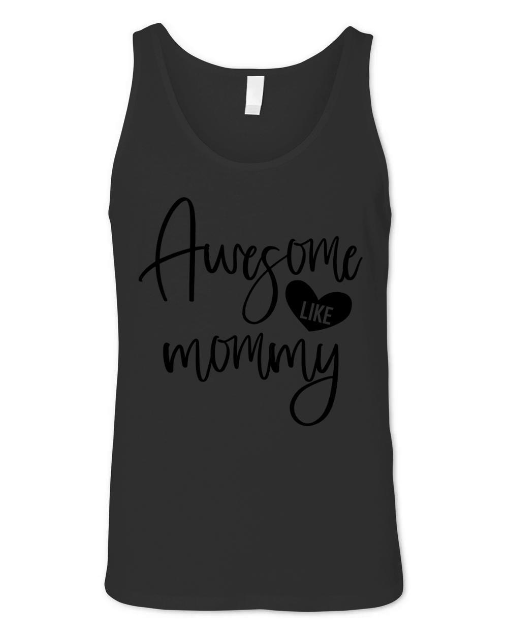 Awesome like mommy Unisex Jersey Tank