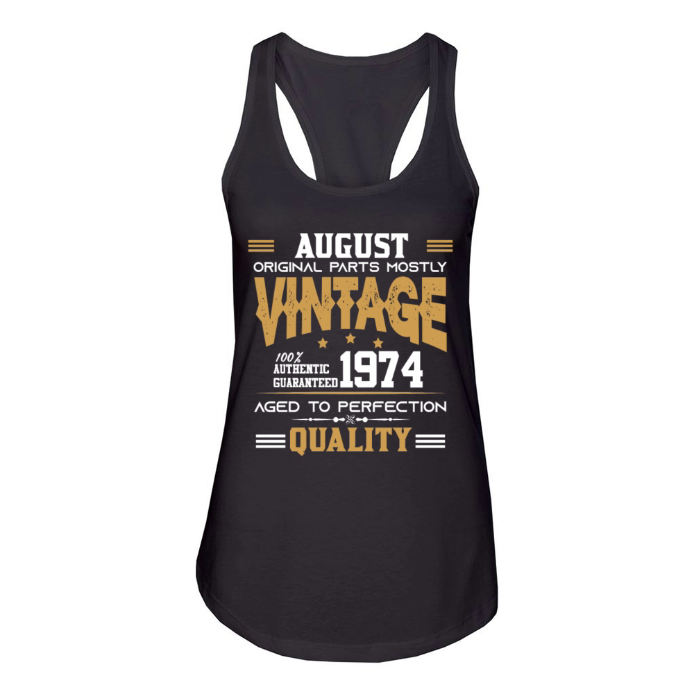 Vintage Aged To Perfection August 1974 Women's Racerback Tank