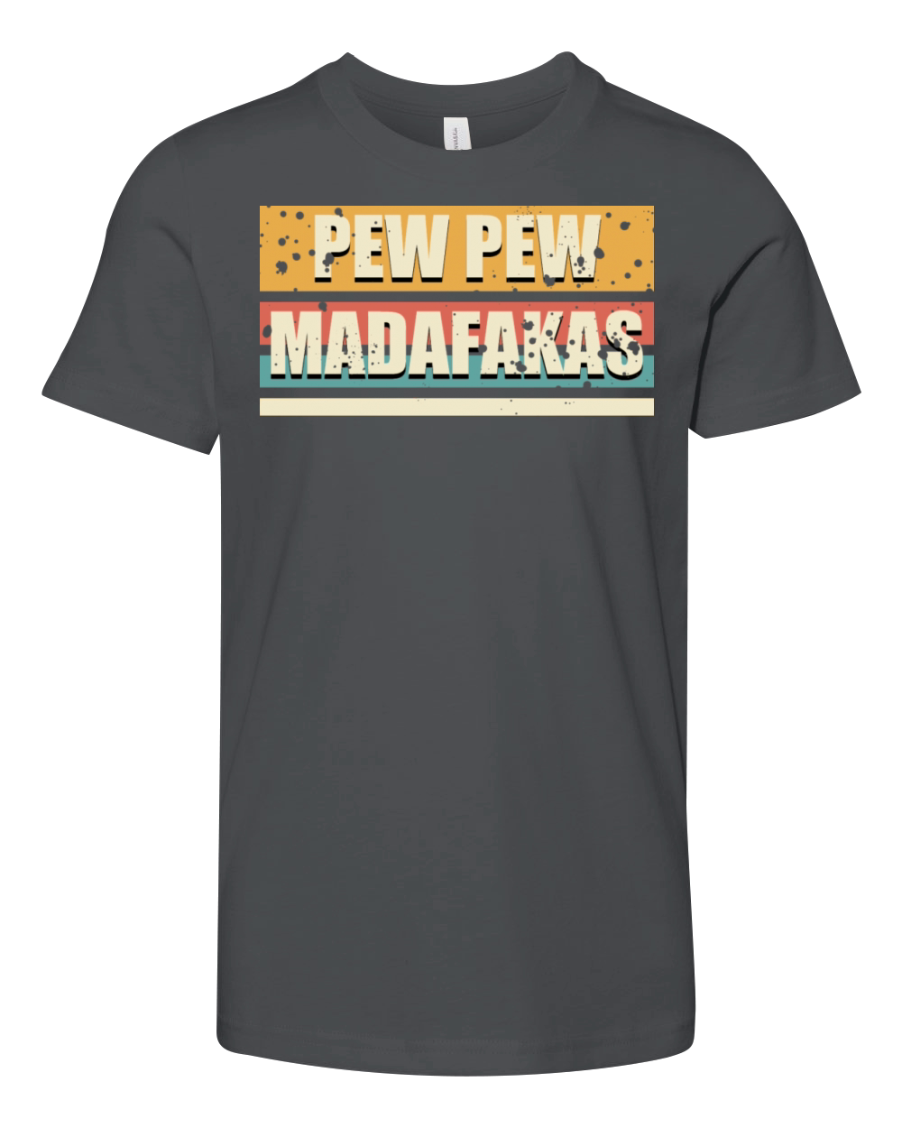 Vintage Pew Pew Madafakas Retro Funny Youth Unisex Jersey Tee