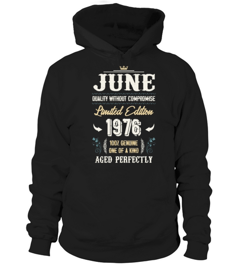 June 1976 Vintage Birthday Present Hoodie Unisex