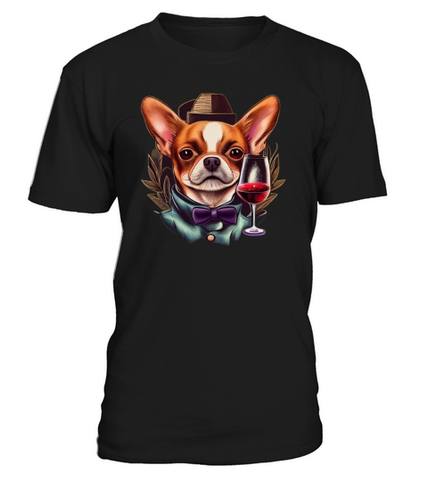 Chihuahua - France French Wine Cute Dog Souvenir T-Shirt Unisex