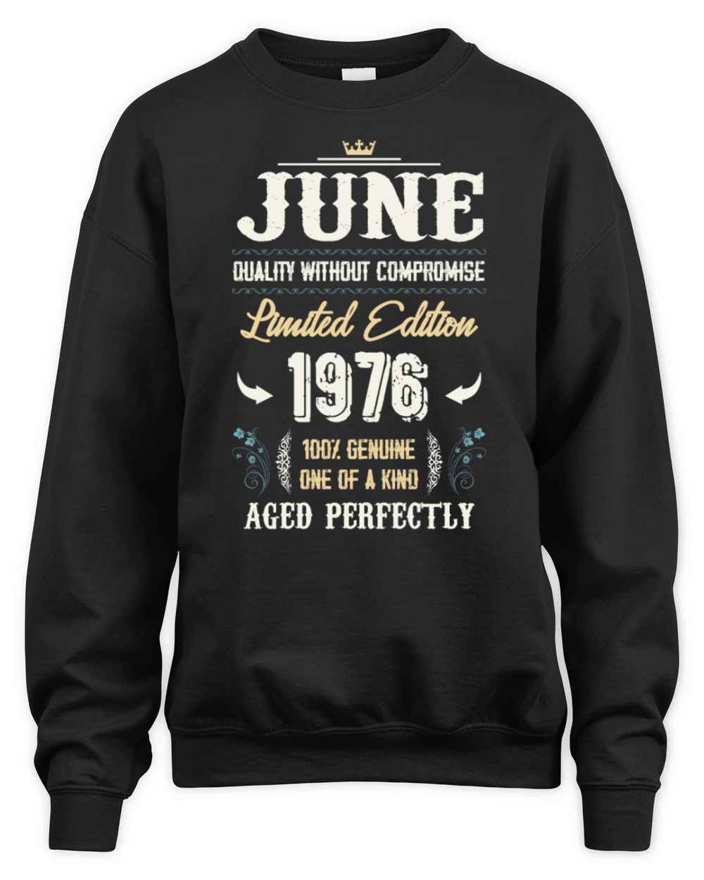 June 1976 Vintage Birthday Present Unisex Premium Crewneck Sweatshirt