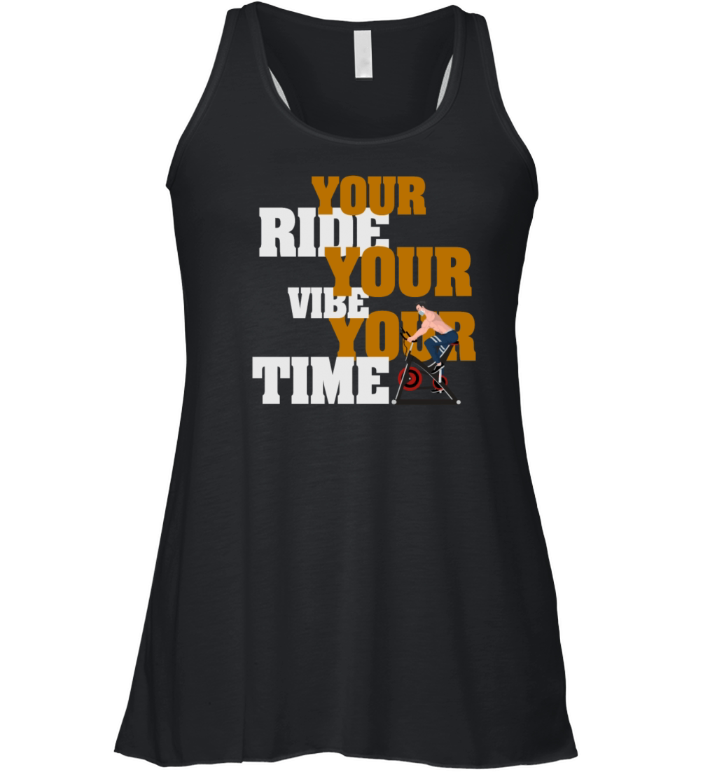 Your Ride Your Vibe Your Time Spinning Women's Flowy Tank Top