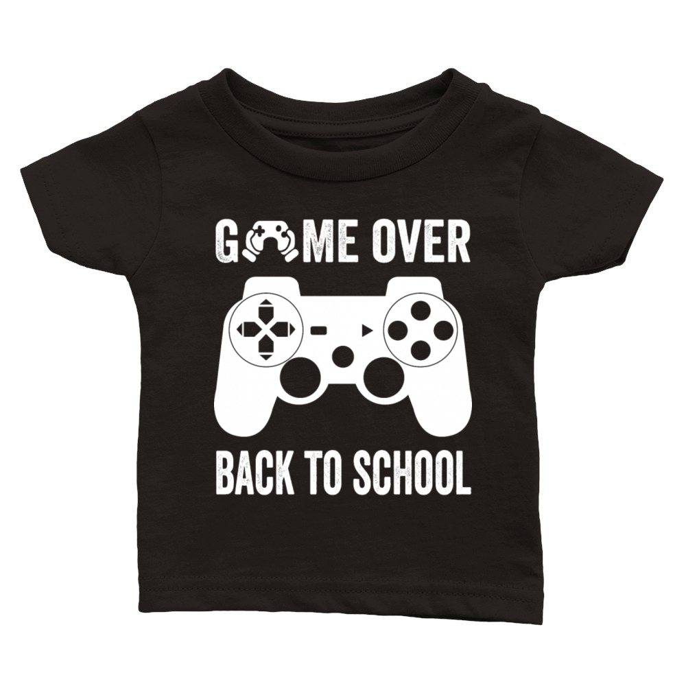 game over back to school Classic Baby Crewneck T-shirt