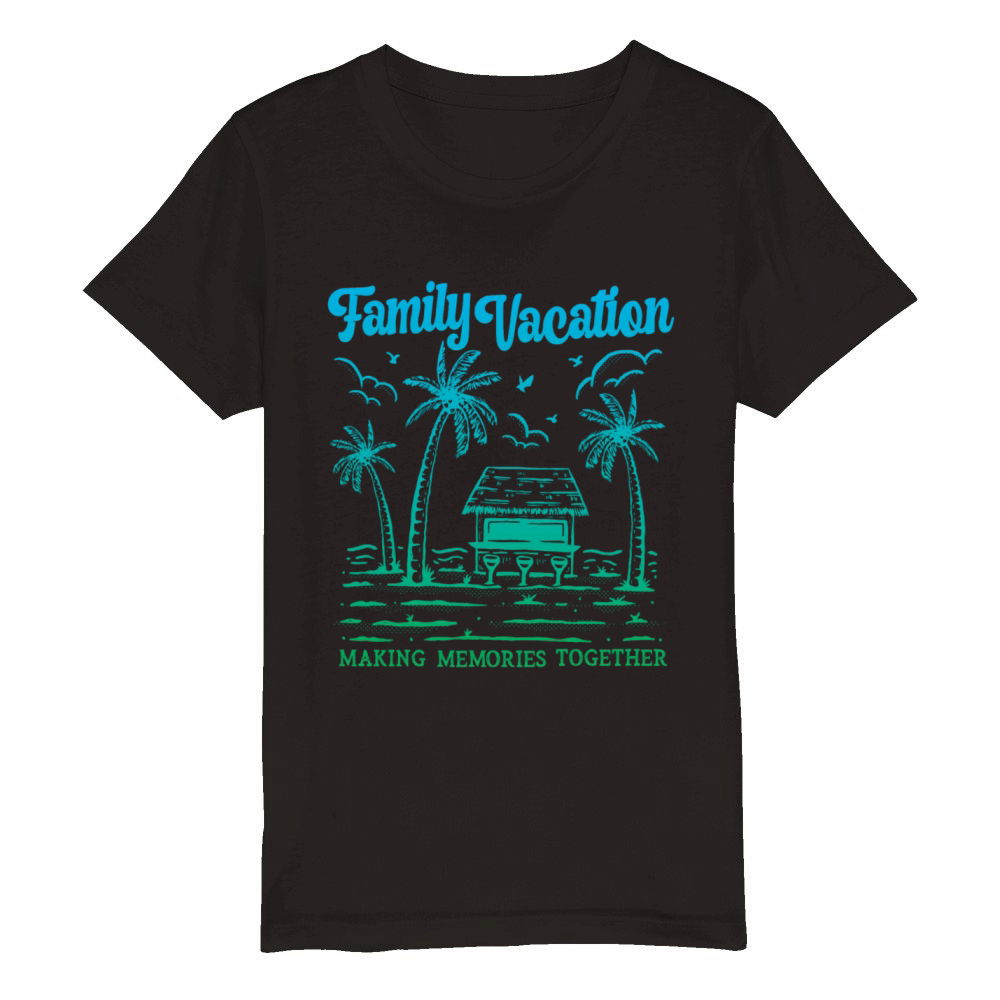 Summer Family Vacation Making Memories Organic Kids Crewneck T-shirt