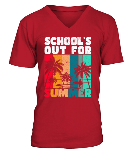 Last Day Of School Retro Schools Out For Summer V-Neck T-shirt