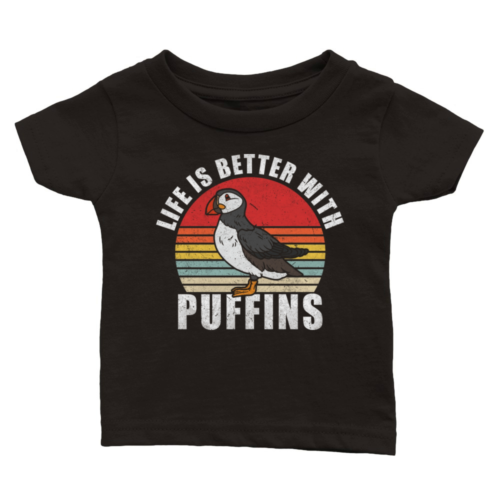 Life Is Better With Puffins Classic Baby Crewneck T-shirt